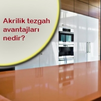 Akrilik tezgah avantajları nedir?